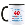 thumbnail image 2 of HiiKaa Funny 40th Birthday Gifts for Women Man- Turning 40 Year Old Birthday Bday Gift Ideas for Best Friends, Friends,11oz Ceramic Coffee Mug,Black, 2 of 6