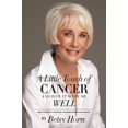 thumbnail image 1 of Pre-Owned A Little Touch of Cancer and How It Made Me Well: one woman's travels through ovarian cancer (Paperback) 0615898777 9780615898773, 1 of 1