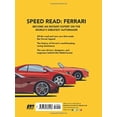 thumbnail image 2 of Speed Read: Speed Read Ferrari : The History, Technology and Design Behind Italy's Legendary Automaker (Series #3) (Edition 1) (Paperback), 2 of 2