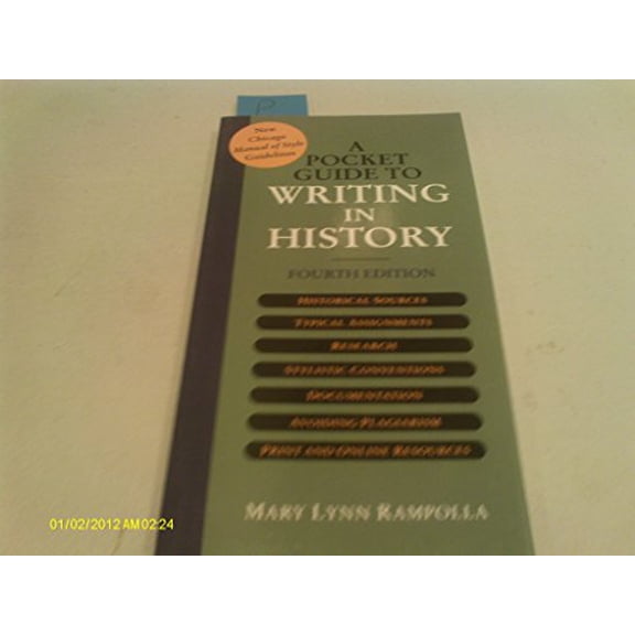 Pre-Owned A Pocket Guide to Writing in History (Paperback) 0312403577 9780312403577