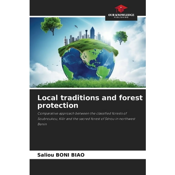 Local traditions and forest protection, (Paperback)