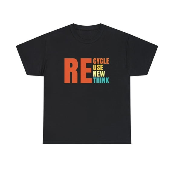 Environment Reuse Renew Rethink Activism Environmental Crisis Earth Day Shirts for Men Plus Size Big and Tall