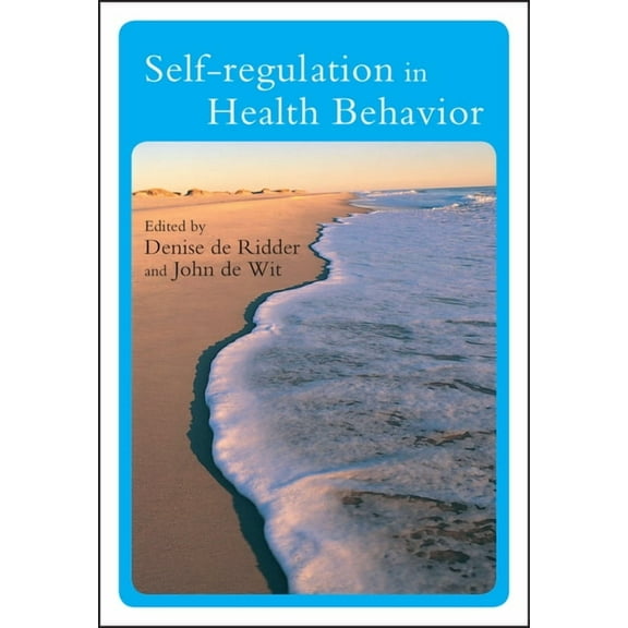 Self-Regulation in Health Behavior, (Paperback)