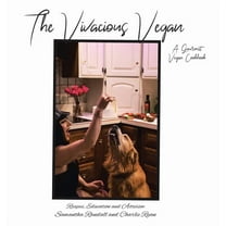 The Vivacious Vegan, (Hardcover)