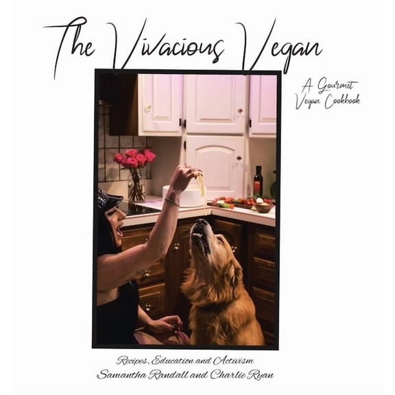 The Vivacious Vegan, (Hardcover)