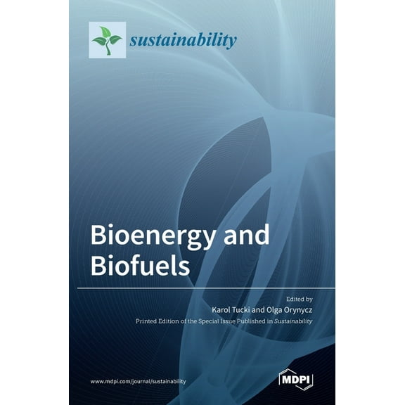 Bioenergy and Biofuels, (Hardcover)
