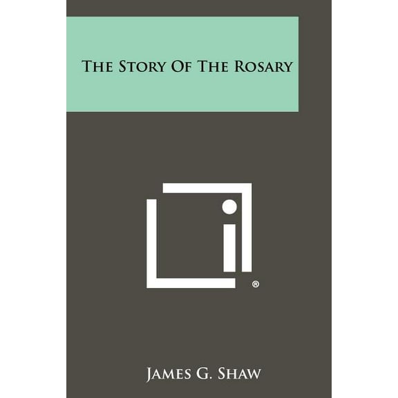 The Story of the Rosary (Paperback)