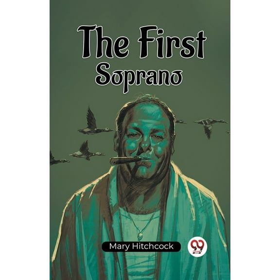 The First Soprano, (Paperback)