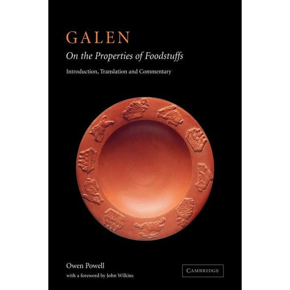 Galen: On the Properties of Foodstuffs, (Paperback)