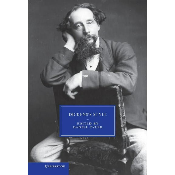 Cambridge Studies in Nineteenth-Century Dickens's Style, Book 86, (Hardcover)
