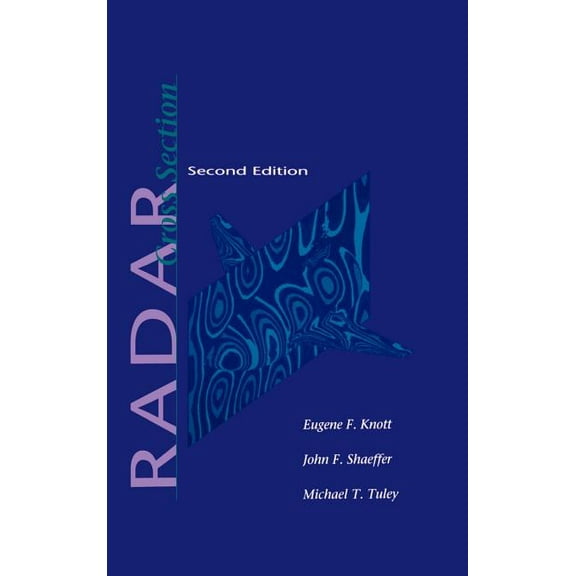 Artech House Radar Library (Hardcover): Radar Cross Section Second Edition (Hardcover)