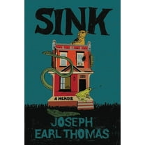 Sink: A Memoir, (Hardcover)
