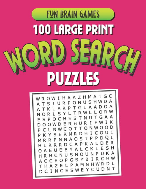 100 large print word search puzzles 100 word search puzzles with