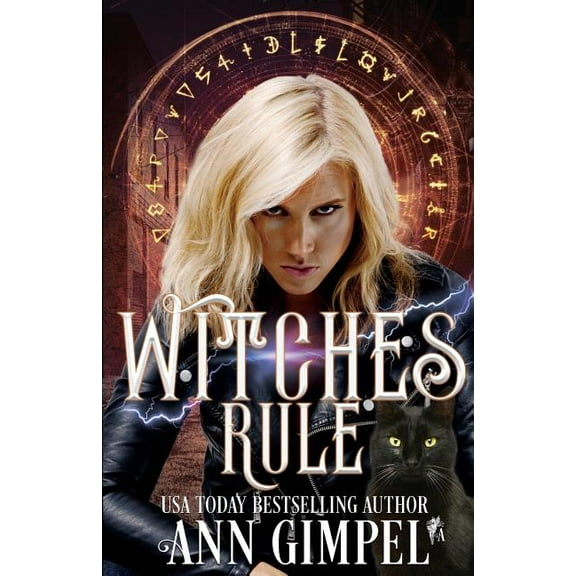 Demon Assassins Witches Rule: Urban Fantasy Romance, Book 3, (Paperback)