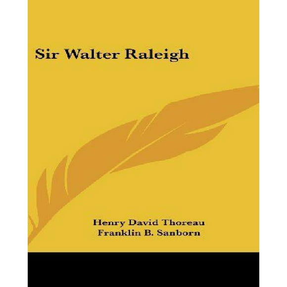 Sir Walter Raleigh