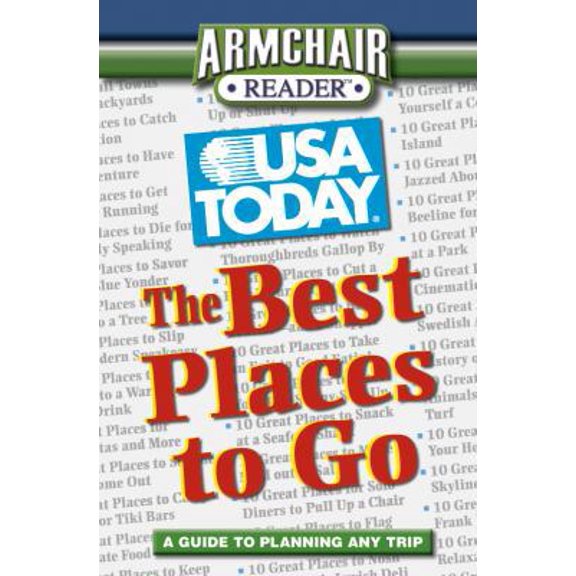 Pre-Owned USA Today's Guide to the Best Places to Go (Armchair Reader) (Paperback) 1605539120 9781605539126