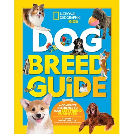 Dog Breed Guide : A complete reference to your best friend