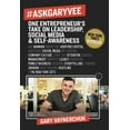 thumbnail image 2 of #AskGaryVee: One Entrepreneur's Take on Leadership, Social Media, and Self-Awareness, 2 of 3