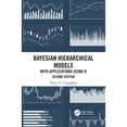 thumbnail image 1 of Pre-Owned Bayesian Hierarchical Models: With Applications Using R, Second Edition, 9781498785754, 1498785751, Hardcover, 2 edition, 1 of 1
