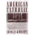 thumbnail image 1 of Pre-Owned American Catholic:: The Saints and Sinners Who Built America's Most Powerful Church (Hardcover) 081292049X 9780812920499, 1 of 1