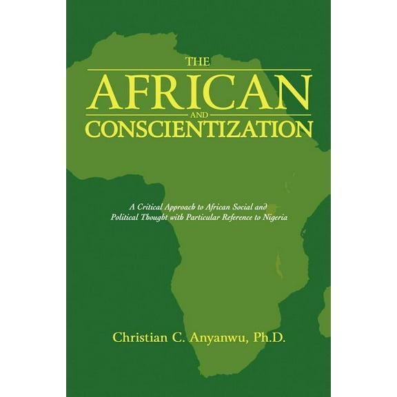 The African and Conscientization (Paperback)