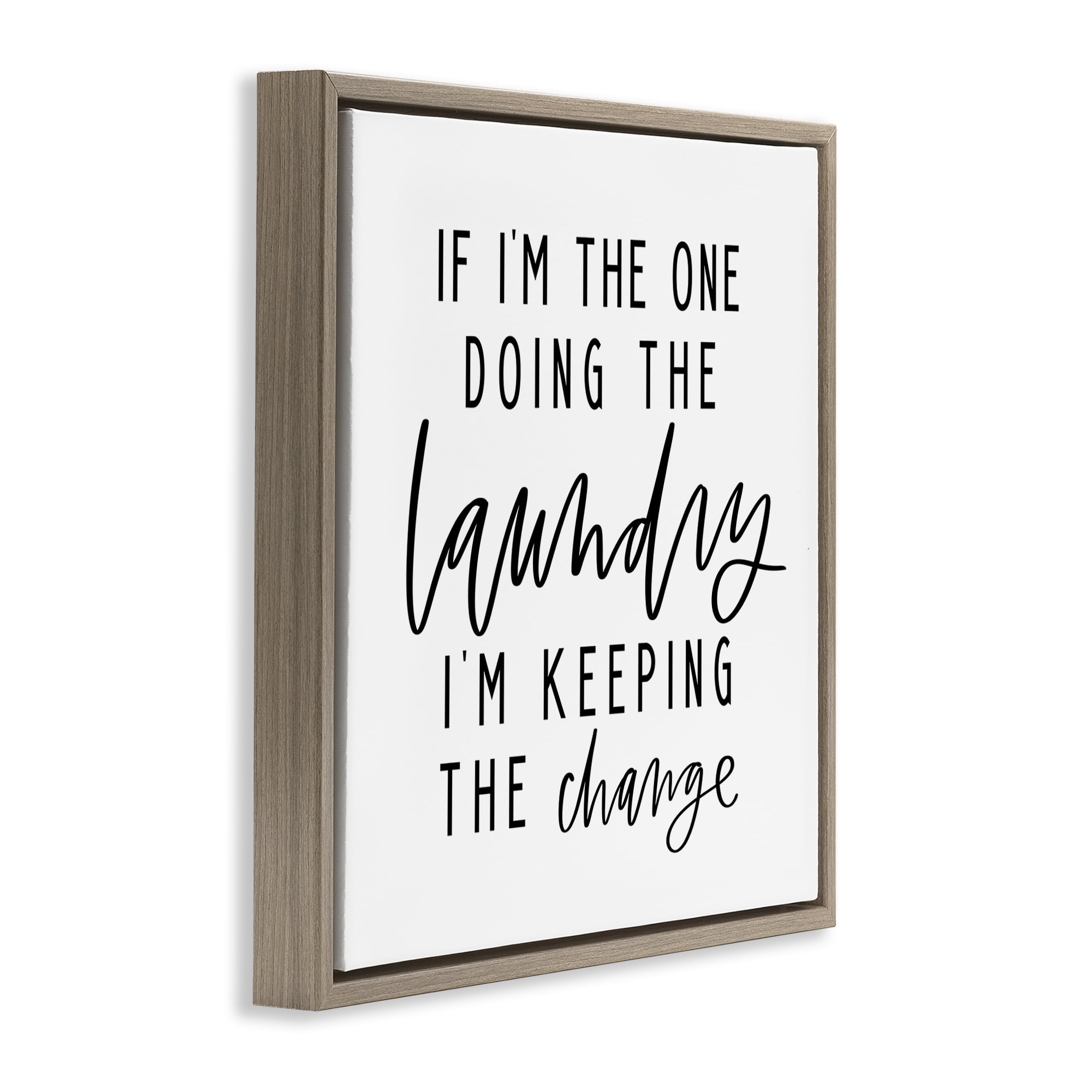 Stupell Industries Keeping The Change Laundry Bath & Laundry Painting Brown Floater Framed Canvas Art Print Wall Art, 25 x 25