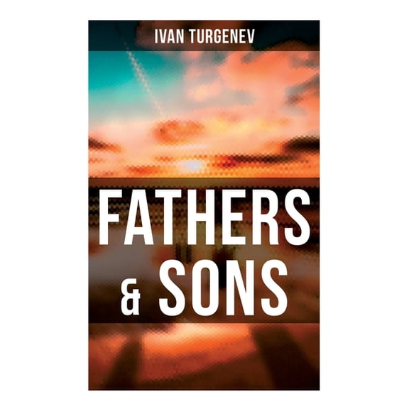 Fathers & Sons, (Paperback)
