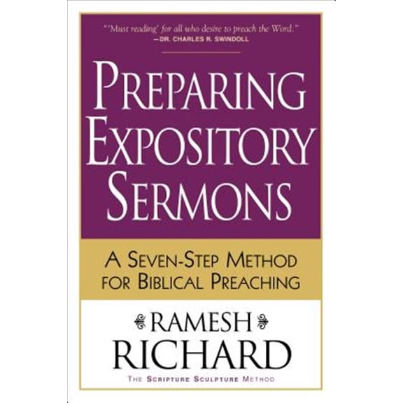 Pre-Owned Preparing Expository Sermons: A Seven-Step Method for Biblical Preaching (Paperback) 0801091195 9780801091193