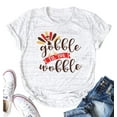 thumbnail image 3 of VILOVE Women Thanksgiving Shirt Gobble Letter Print T-Shirt Funny Turkey Day Shirt Thanksgiving Tee Tops, 3 of 7