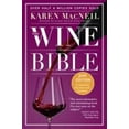thumbnail image 1 of Pre-Owned The Wine Bible (Paperback) 0761180834 9780761180838, 1 of 1