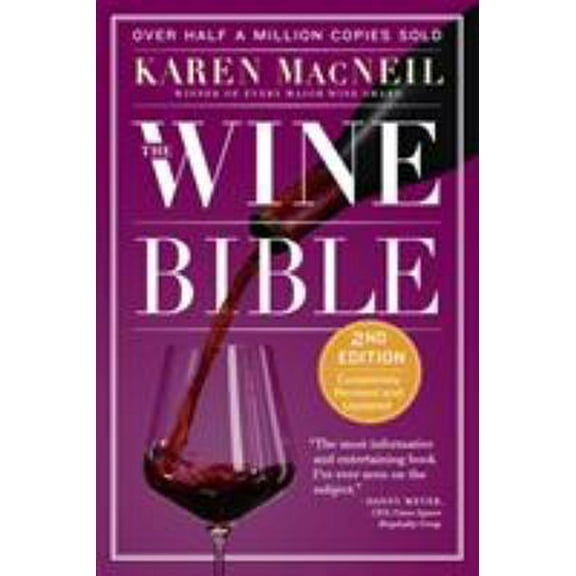 Pre-Owned The Wine Bible (Paperback) 0761180834 9780761180838