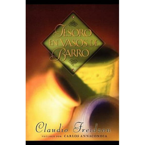 Pre-Owned El Tesoro En Vasos de Barro, (Paperback)