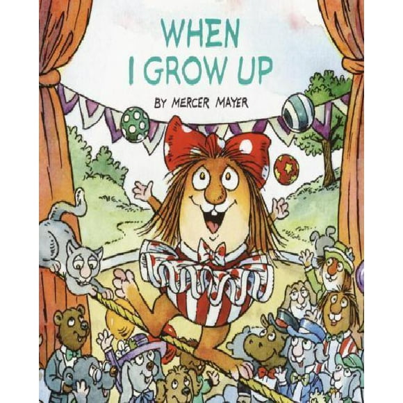When I Grow Up By Mayer, Mercer