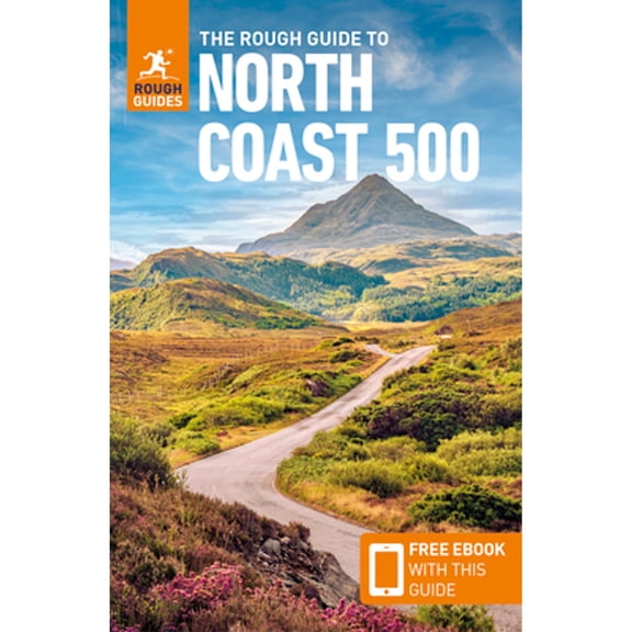 Pre-Owned The Rough Guide to the North Coast 500 (Compact Travel Guide with Free eBook) (Paperback) by Rough Guides