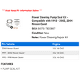 thumbnail image 2 of Power Steering Pump Seal Kit - Compatible with 1993 - 2002, 2004 Nissan Quest 1994 1995 1996 1997 1998 1999 2000 2001, 2 of 2