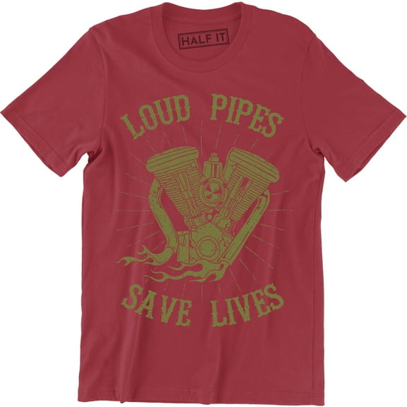 Loud Pipes Save Lives Mens biker rider motor engine Modifications Car T-Shirt