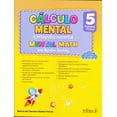 thumbnail image 1 of CALCULO MENTAL Y ORTOGRAFIA NUMERICA 5 PRIMARIA EDITORIAL TRILLAS SA DE CV MARIA DEL CARMEN GOMEZ FARIAS, 1 of 1