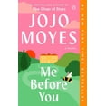 thumbnail image 1 of Pre-Owned Me Before You (Paperback) 0143124544 9780143124542, 1 of 1