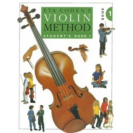 Eta Cohen: Violin Method Book 1 - Student s Book (Paperback)
