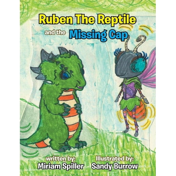 Ruben The Reptile and the Missing Cap, (Paperback)