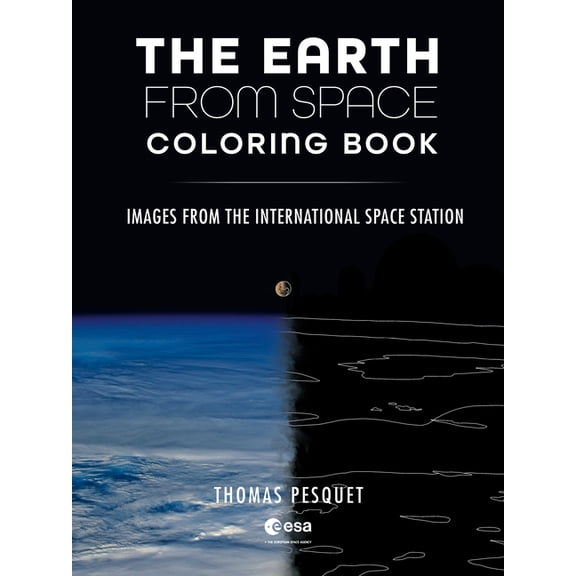 The Earth from Space Coloring Book: Images from the International Space Station, (Paperback)