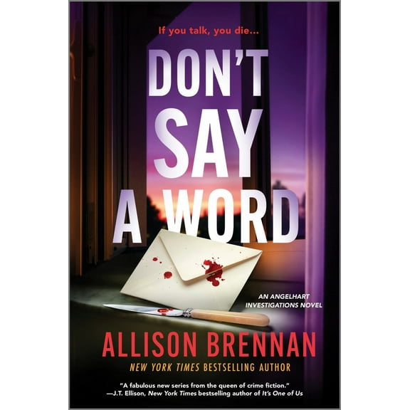 Don't Say a Word: An Angelhart Investigations Novel (Paperback)