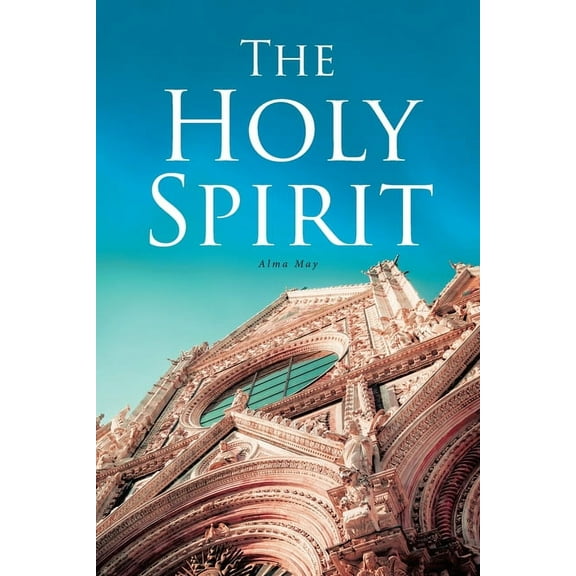 The Holy Spirit, (Paperback)