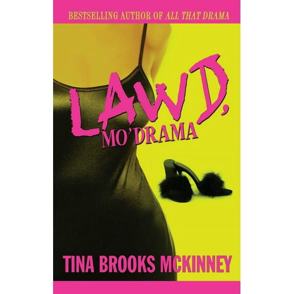 Lawd, Mo' Drama (Paperback)