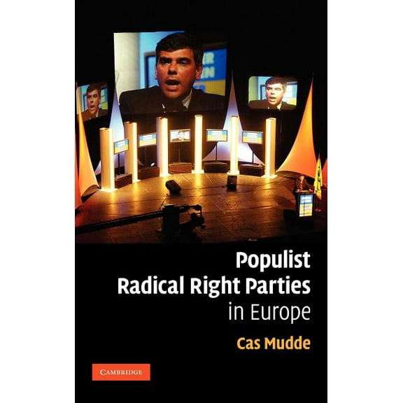 Populist Radical Right Parties in Europe, (Hardcover)