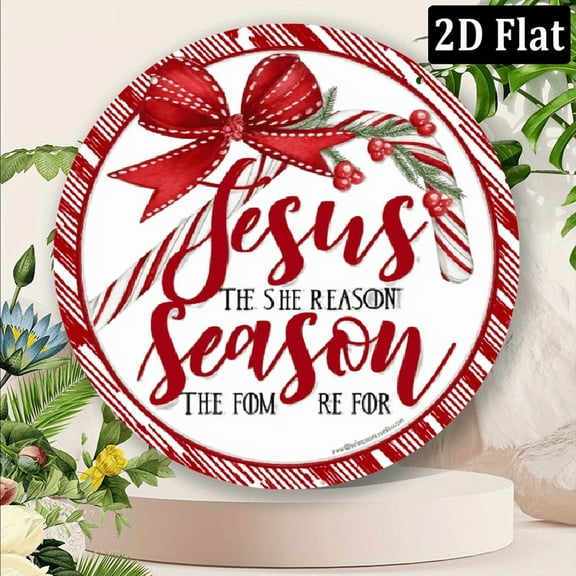 2D Flat, 1pc 8x8 Inch Aluminum Round Wall Plaque - Vintage Christmas Sign with Jesus is THE Reason for the Season Printed Wreath Design, Red White Striped Bow Holiday Decor for Indoor Wall Han