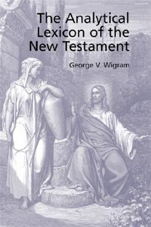 Pre-Owned Analytical Greek Lexicon of the New Testament - Walmart.com