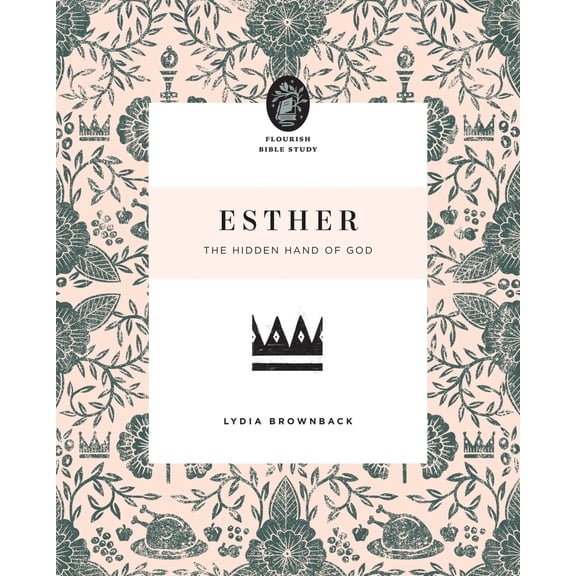 Pre-Owned Esther: The Hidden Hand of God (Paperback) 1433566613 9781433566615