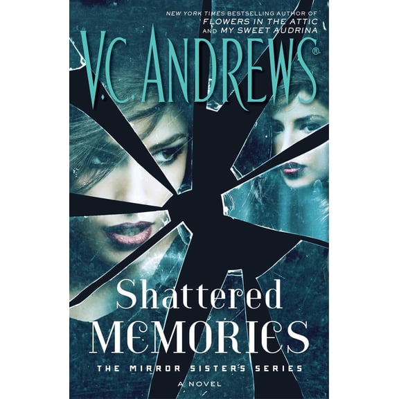 The Mirror Sisters Series: Shattered Memories (Series #3) (Hardcover)