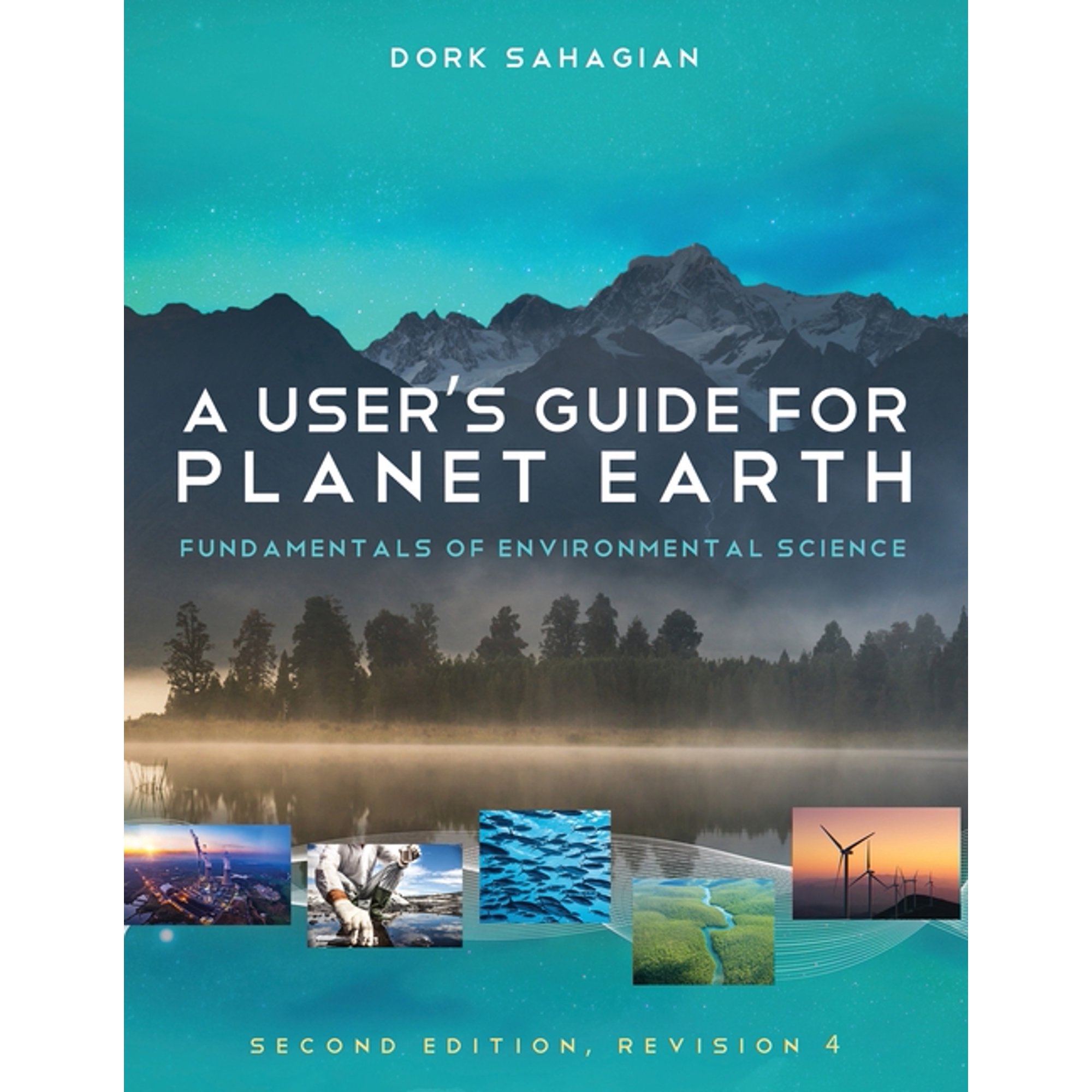A User s Guide for Planet Earth: Fundamentals of Environmental Science (Paperback)